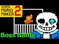 Mario Maker 2 - How to make a SANS boss battle (Mario Maker Boss ideas)(UNDERTALE Bosses!)