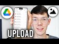 How To Upload Photos From Phone To Google Drive Directly - Step By Step