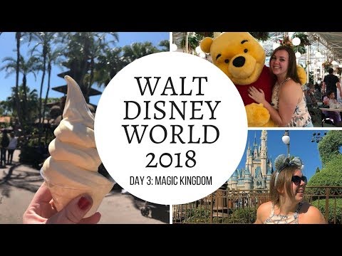 Day 3: Magic Kingdom | Walt Disney World 2018 Vlog