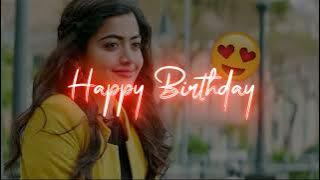 Happy Birthday Someone Special ||Birthday Status|Birthday Song||Best Birthday WhatsApp Status