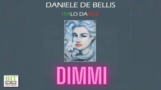DANIELE DE BELLIS - Dimmi (Emyott remix)