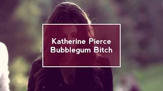 Katherine Pierce Bubblegum