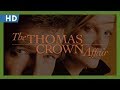 The Thomas Crown Affair (1999) Trailer