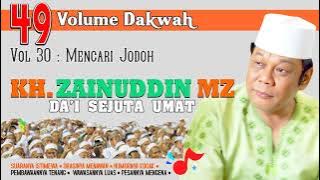 🄷🅀 Kawin BEDA Agama ▶️ 𝕍𝕠𝕝 𝟛𝟘 : 𝕄𝕖𝕟𝕔𝕒𝕣𝕚 𝕁𝕠𝕕𝕠𝕙 - Dr. (HC) KH Zainuddin MZ