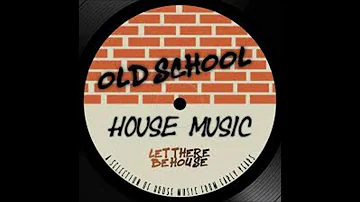 House Mix (Old School)