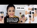 MAYBELLINE FIT ME FOUNDATION TUBE Rs 299 | REVIEW & DEMO