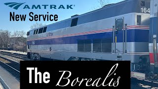 Amtrak’s New Service: The Borealis