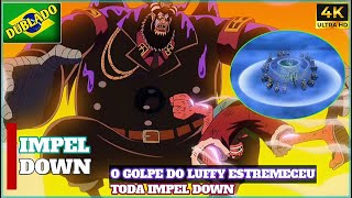 Luta Do Luffy Gear 2 Vs Magellan Impel Down Dublado