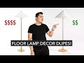 HOME DECOR DUPES | 💡 Best Floor Lamps To Make Your Home Look Expensive