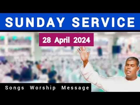 TPM Sunday service  28 April 2024  pas durai   the pentecostal mission TPMARAISEANDSHINE