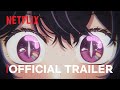 【OSHI NO KO】 Season 2 | Official Trailer #1 | Netflix Anime
