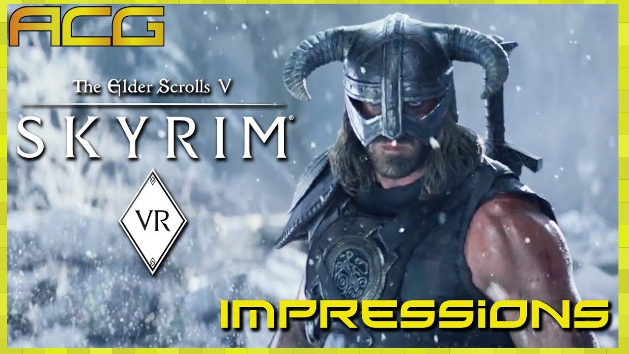 Ja Fritid syre Skyrim PC VR Impressions and General Review - YouTube