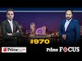 Prime Focus (970) || ਦਲਾਲਾਂ ਨਾਲ ਰਲਕੇ ਲੋਕਾਂ ਦੀ ਲੁੱਟ ਦਾ ਪਲੈਨ