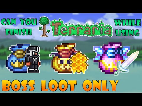 Can you finish Terraria using Boss Loot Only? - Terraria 1.4.3