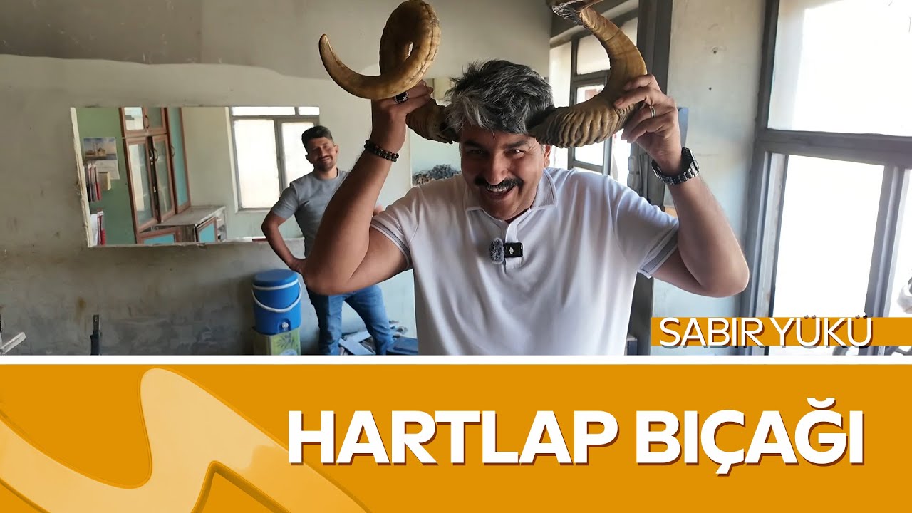 Sabır Yükü – Hartlap Bıçağı | Kahramanmaraş’ın Coğrafi İşaretli El Sanatı