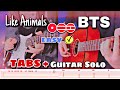 BTS Like Animals EASY Guitar TABS ACOUSTIC ELECTRIC GUITAR SOLO 