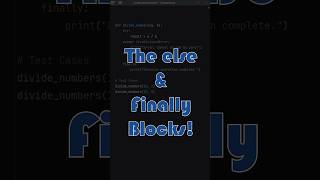 The Else and Finally Blocks in Python! #programming #code #python