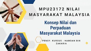 Konsep Nilai dan Perpaduan Masyarakat Malaysia 