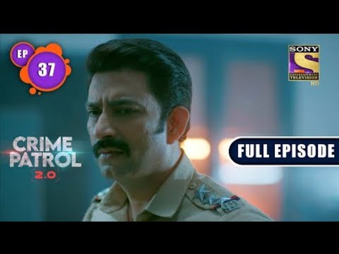 Golden Mask | Crime Patrol 2.0 - Ep 37 | Full Episode | 26 April 2022