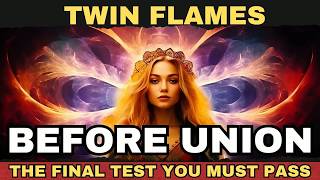✨🔮 Silence Before Twin Flame Union — The Final Test You Must Pass 💫
