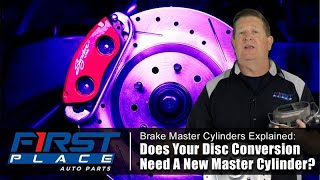 Brake Master Cylinders Explained | Does Your Disc Brake Conversion Need a New Master Cylinder?