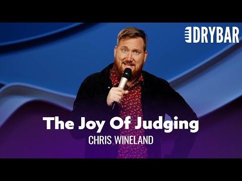 There Is A Lot Of Joy In Judging People. Chris Wineland – Full Special