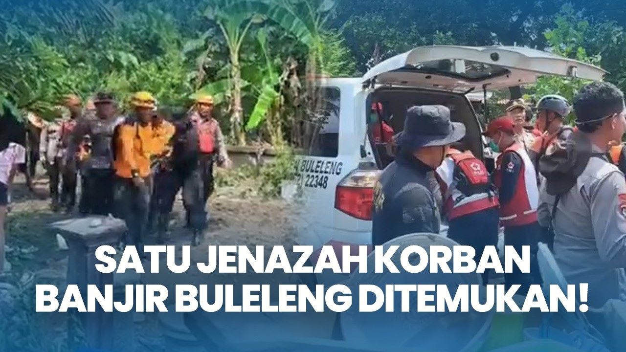 Tim Gabungan Berhasil Temukan Satu Jenazah Korban Banjir Bandang di Desa Banjar Buleleng Bali