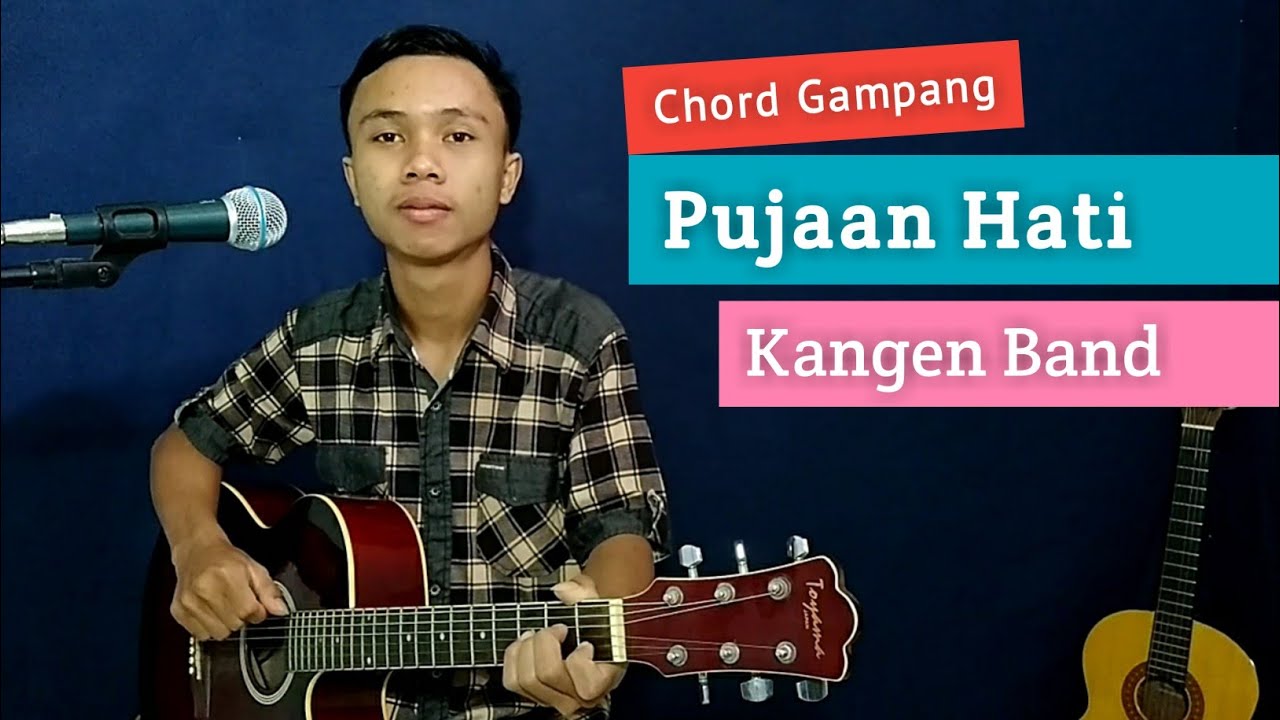 Pujaan hati chord