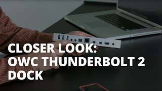 Closer Look: OWC Thunderbolt 2 Dock