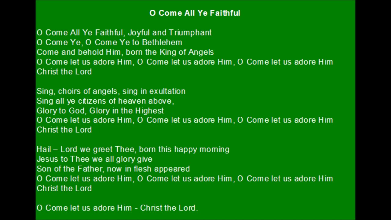 Oh Come All Ye Faithful Lyrics - YouTube
