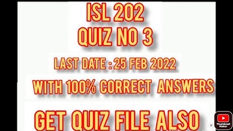 ISL 202 Quiz 3 2022 || ISL 202 Quiz 3 solution || ISL202 QUIZ 3 Fall 2021