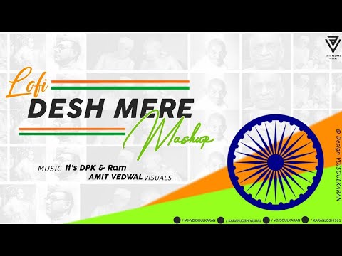 Desh Mere Lofi | Arijit Singh | Independence Day Special 2021 | It's DPK, Ram Mahour