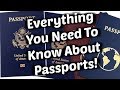 Everything You Need To Know About PASSPORTS!