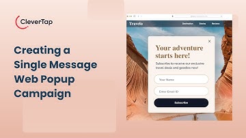 How to create a Web Popup Campaign in CleverTap