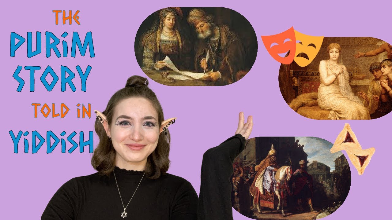 The Story of Megillat Esther in Yiddish with English Translation - YouTube