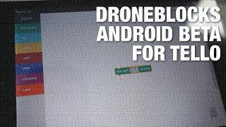 DroneBlocks Android Beta for DJI/Ryze Tello - Intro to Drone Programming