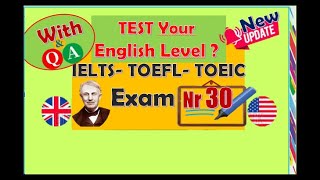 Exam#30, CHECK Your English Listening Level, Free IELTS/TOEFL/TOEIC iBT Test #ielts #toefl #toeic screenshot 3