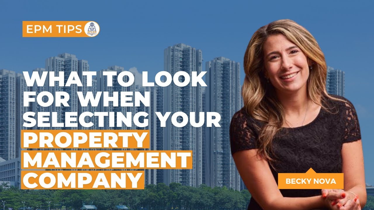 What To Look For When Selecting Your Property Management Company | EPM ...