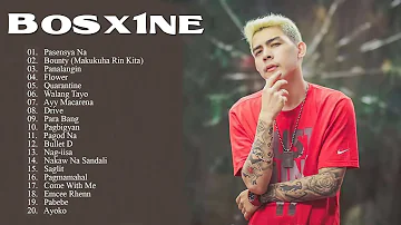 BOSX1NE New Pinoy Rap OPM Kanta 2021 Playlist - BOSX1NE Latest Philippines Songs Compilation