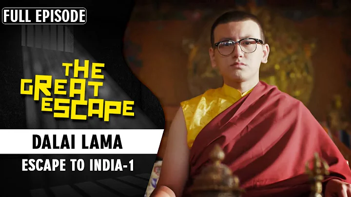 His Holiness Dalai Lama – Escape To India (Part 1) | The Great Escape Full Episode | EPIC - DayDayNews