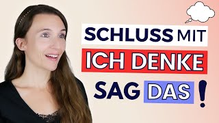 Wichtige SYNONYME für ICH DENKE! Wortschatz & Aussprache | Richtig Deutsch lernen | B2 C1 C2