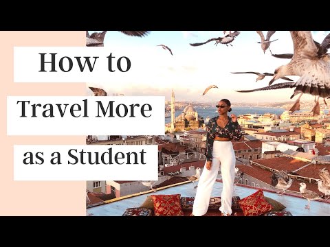 12 Tips to Travel as a Full-Time College Student | How to as a Broke University Student