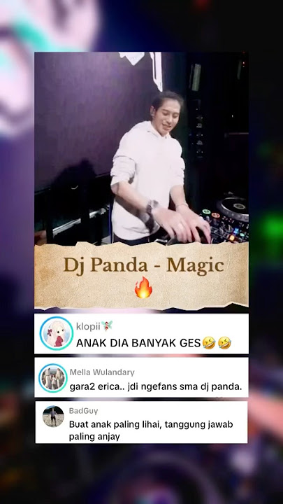 Dj Panda - Magic #djpanda #erikacarlina #dj #musik #konser #viral