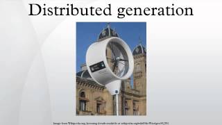 Distributed generation