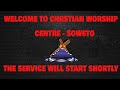 CHRISTIAN WORSHIP CENTRE - SOWETO | MID-YEAR FASTING AND PRAYER  LIVE SERVICE DAY 5 | 01JULY 2021