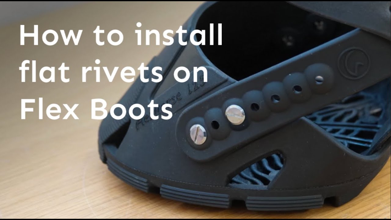 Safety Boot Rivets How to replace ball rivets with flat rivets in your Flex Boots - YouTube