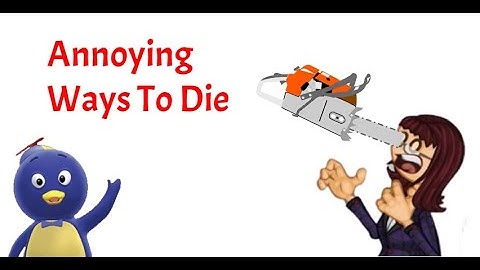 Lennox and Friends: Annoying ways to die