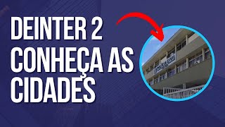 Deinter 2 - Conheça As Cidades Úblico
