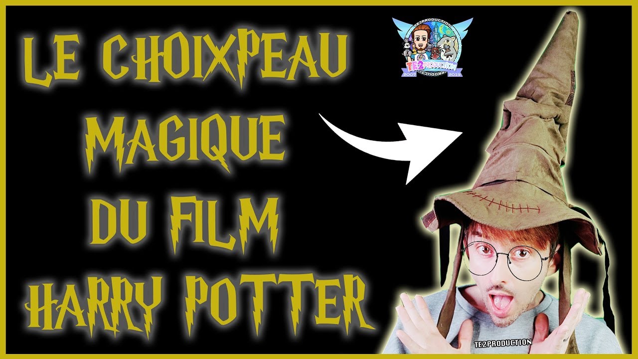 Choixpeau Harry Potter Chapeau parlant magique