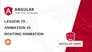 Animation - Part 5 :  Routing Animation | Master Angular Framework In Arabic